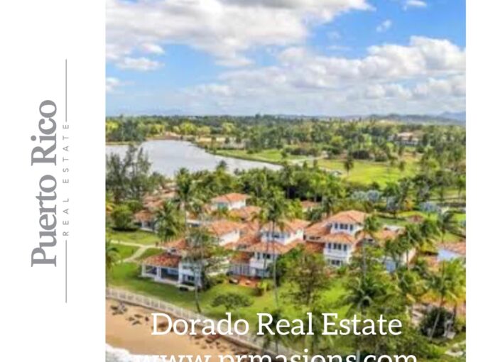 Dorado Puerto Rico Real Estate